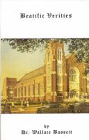 Beatific Verities 0979972388 Book Cover