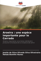 Aroeira: une espèce importante pour le Cerrado (French Edition) 6207780434 Book Cover