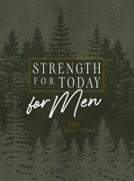 Strength for Today for Men ziparound devotional: 365 Daily Devotional 142456266X Book Cover