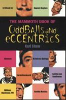 The Mammoth Book of Oddballs and Eccentrics (Mammoth Books) 0785818391 Book Cover