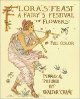 Flora's Feast: A Fairy's Festival of Flowers 1241134189 Book Cover