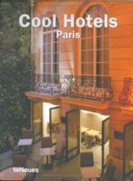 Cool Hotels Paris (Cool Hotels) 3832792058 Book Cover