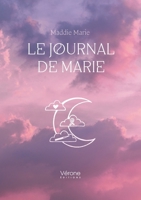 Le journal de Marie B0DS9K8DZX Book Cover