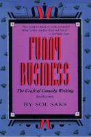 Funny Business: The Craft of Comedy Writing 0943728452 Book Cover
