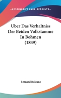 Über das Verhältniss der beiden Volkstämme in Böhmen. 1019152729 Book Cover