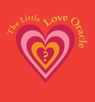 The Little Love Oracle 0740753584 Book Cover