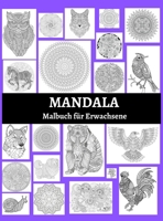 Mandala Malbuch f�r Erwachsene: Ein Malbuch f�r Erwachsene mit Spa�, einfach und entspannend F�rbung Seiten. Ein Malbuch f�r Erwachsene mit Spa�, einfach und entspannend F�rbung Seiten. 0356789519 Book Cover