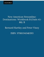 New American Streamline: Destinations: Advanced: Workbook B 0194348393 Book Cover