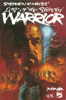 Lore of the Shinobi Warrior (Ninja, Vol. 5) (Ninja) 0897501233 Book Cover