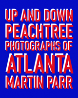 Up and Down Peachtree: Photos of Atlanta 8869653323 Book Cover