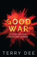 Good War 1784659142 Book Cover