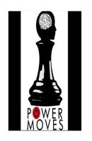 Power Moves 1523480327 Book Cover