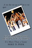 Cincinnati's 4th Best in the Nation: It's More Than a Game 151969217X Book Cover