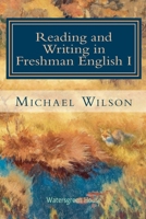 Reading and Writing in Freshman English B0FTWB28ZT Book Cover
