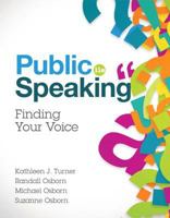 Public Speaking: Finding Your Voice 0134380924 Book Cover