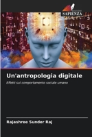 Un'antropologia digitale 6630211863 Book Cover