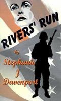 Rivers' Run 158365027X Book Cover