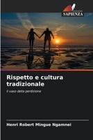 Rispetto e cultura tradizionale 6209516327 Book Cover
