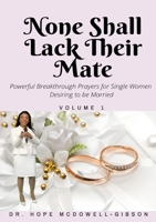 None Shall Lack Their Mate 1775047342 Book Cover