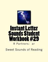 Instant Letter Sounds Student Workbook #29: R Partners: AR 1523888679 Book Cover