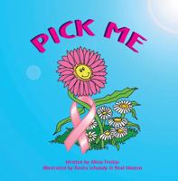 Pick Me 0981752101 Book Cover