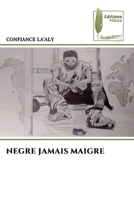 Negre Jamais Maigre 6139762219 Book Cover