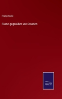 Fiume gegenüber von Croatien (German Edition) 3743697874 Book Cover