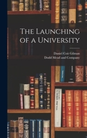 The Launching of a University B0BM6J2QZS Book Cover