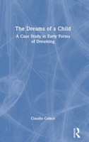 The Dreams of a Child 1032027266 Book Cover