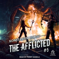 The Afflicted #5 B0GXCNDGZK Book Cover