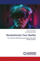 Revolutionize Your Reality 6206148203 Book Cover