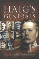 Haig's Generals 1844151697 Book Cover
