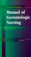 Manual of Gerontologic Nursing 0323001777 Book Cover
