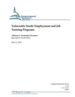 Vulnerable Youth: Employment and Job Training Programs 1477656103 Book Cover
