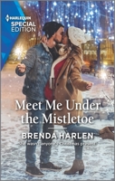Meet Me Under the Mistletoe 1335894918 Book Cover