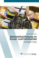 Diebstahlverhütung im Einzel- und Fachhandel 3639443500 Book Cover