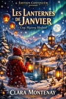 Les Lanternes de Janvier (French Edition) B0FND77FHJ Book Cover