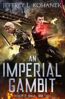 An Imperial Gambit 1949382044 Book Cover