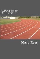 Winning At All Cost 1477698787 Book Cover