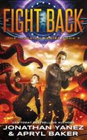 Fight Back: A Gateway to the Galaxy Series 1097490939 Book Cover