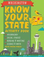 Know Your State Activity Book - Washington 1423640594 Book Cover