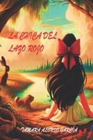 LA CHICA DEL LAZO ROJO (Spanish Edition) B0FBGS811R Book Cover