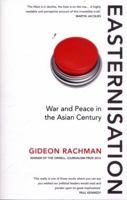 Easternization: Asia's Rise and America's Decline From Obama to Trump and Beyond 159051968X Book Cover