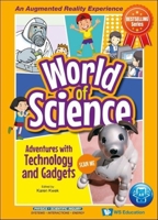 Adventures With Technology and Gadgets 9811254613 Book Cover