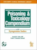 Poisoning & Toxicology Compendium 0916589617 Book Cover