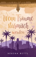 Wenn Träume stürmisch werden: Austernfarm-Reihe Band 3 (German Edition) 3695116846 Book Cover
