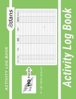 Activity Log Book: dans 11" x 8.5" (27.9 x 21.6 cm ) Lime Green 110 Pages 1723321265 Book Cover