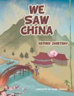 We Saw China 1524537330 Book Cover