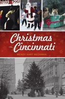 Christmas in Cincinnati 1467148318 Book Cover