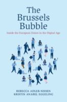 The Brussels Bubble: Inside the European Union in the Digital Age 100975680X Book Cover